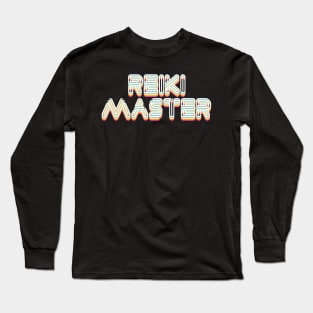 Reiki Master - Typographic Design #2 Long Sleeve T-Shirt